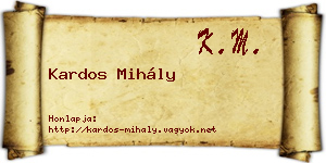 Kardos Mihály névjegykártya